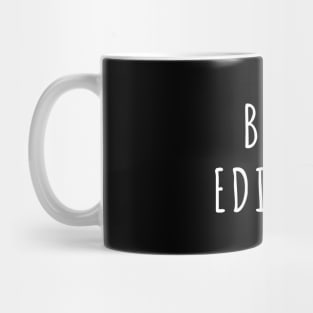 Busy Editing Mug